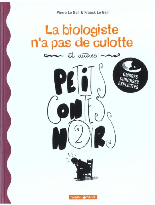 Petits contes noirs tome 2 - la biologiste n'a pas de culotte main product photo