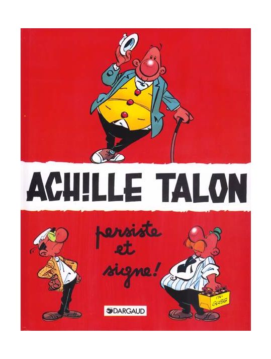 Achille Talon tome 3 - Achille Talon persiste et signe main product photo