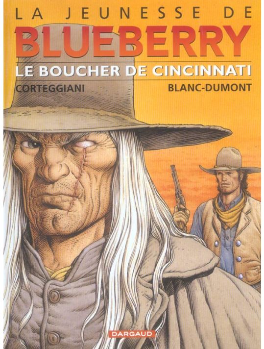 La jeunesse de blueberry tome 14 - le boucher de cincinnati main product photo