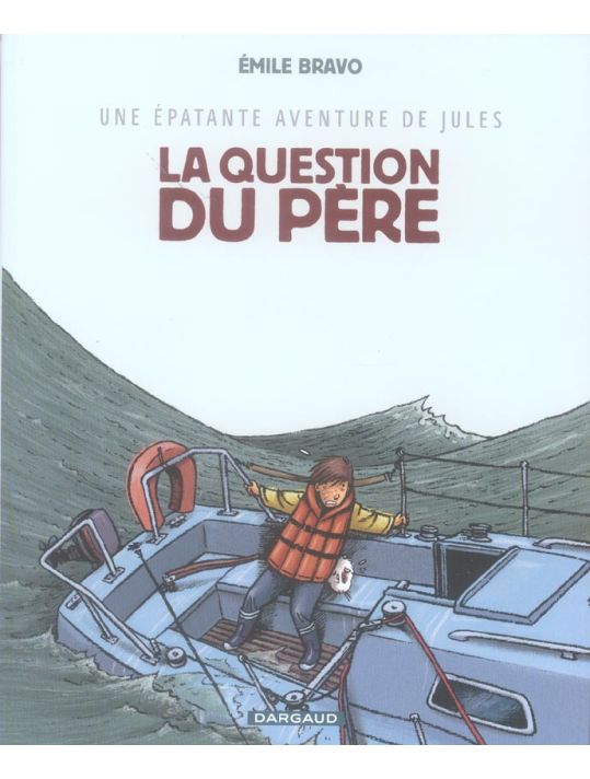 Une épatante aventure de jules tome 5 - la question du père main product photo
