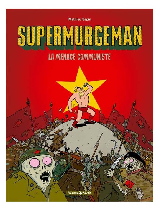Supermurgeman tome 2 - la menace communiste main product photo
