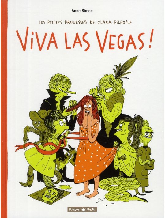 Les petites prouesses de clara pilpoile tome 2 - viva las vegas main product photo