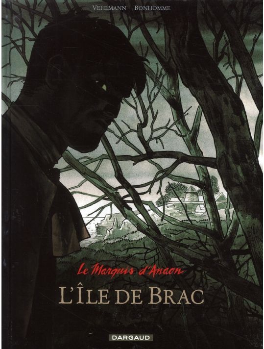 Le marquis d'anaon tome 1 - l'île de brac main product photo