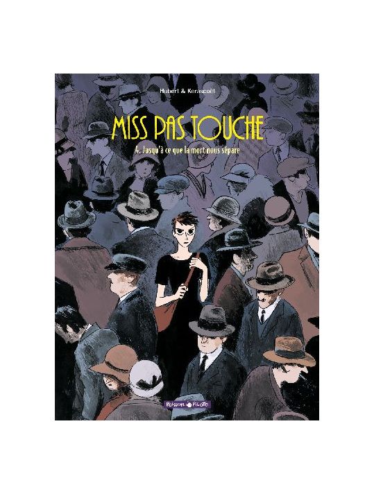 Miss pas touche tome 4 main product photo
