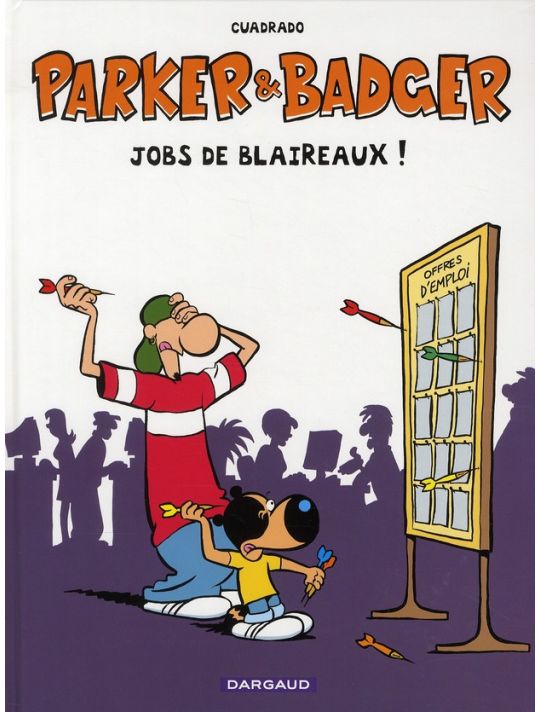 Parker & Badger ; Jobs De Blaireaux ! main product photo