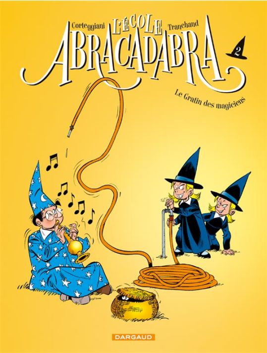 L'école abracadabra tome 2 - le gratin des magiciens main product photo