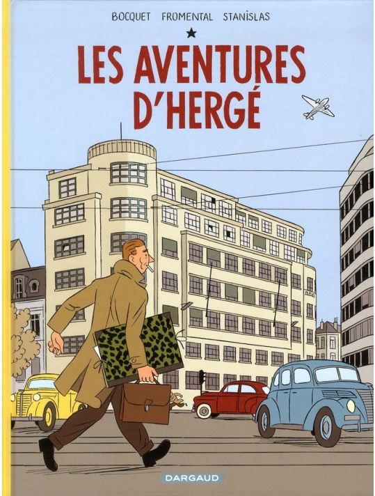 Les aventures d'Hergé de José-Louis Bocquet, Jean-Luc Fromental