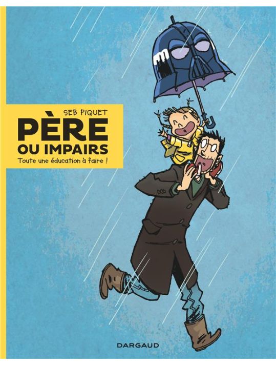 Père ou impairs tome 1 - Toute une éducation à faire ! main product photo