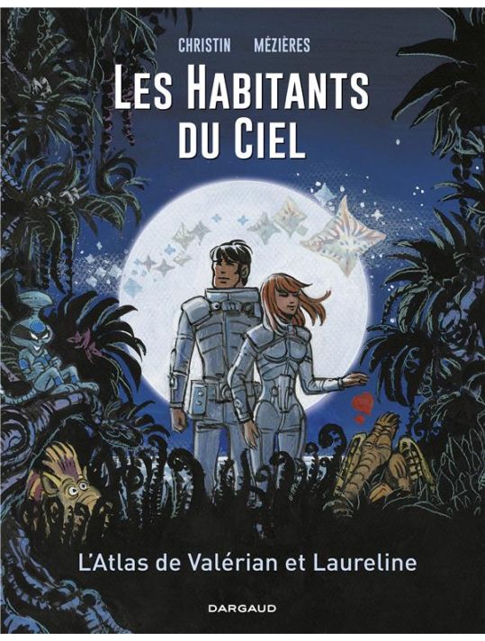 Les habitants du ciel - Atlas cosmique de Valérian et Laureline main product photo