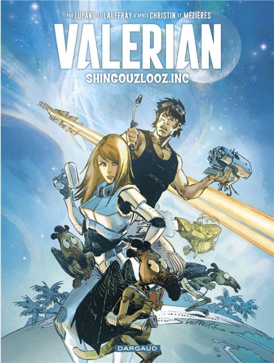 Valérian vu par Lupano et Lauffray - Shingouzlouz.inc main product photo