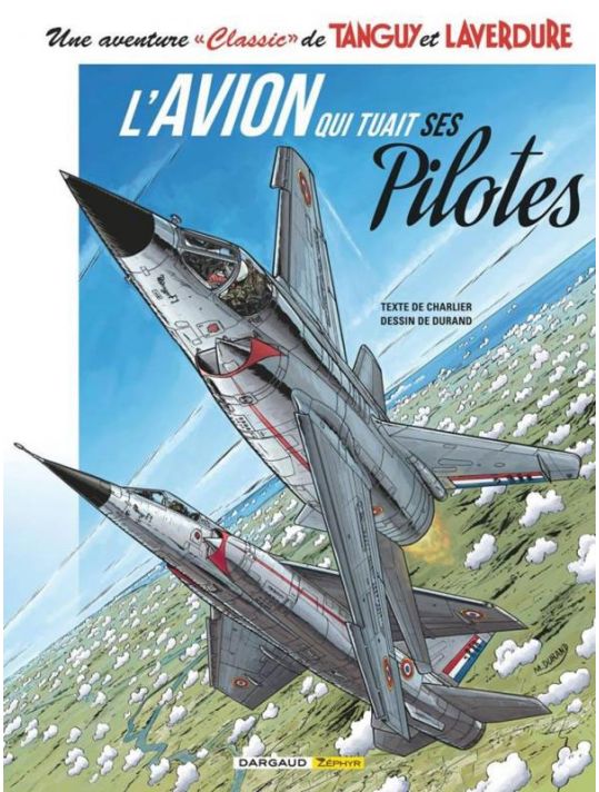 Tanguy et Laverdure (classic) tome 2 - l'avion qui tuait ses pilotes main product photo