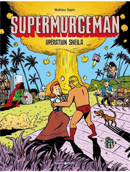 Supermurgeman - opération Sheila main product photo