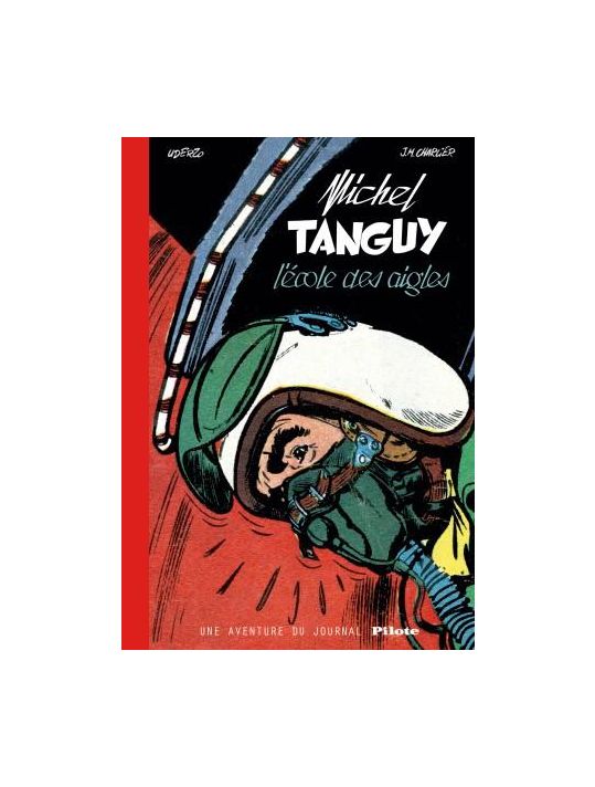 Tanguy et Laverdure - L'école des aigles (Pilote) main product photo