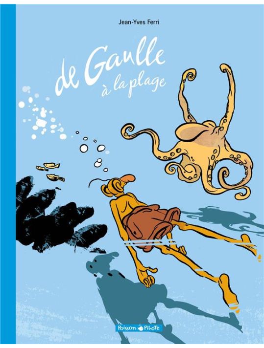 De Gaulle à la plage (éd. augmentée) main product photo