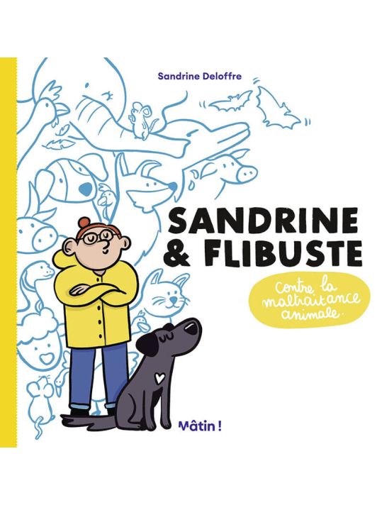 Sandrine et Flibuste contre les maltraitances animales main product photo