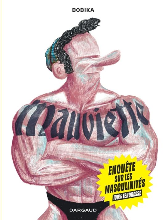 Mauviette - Sortir de la masculinité toxique main product photo