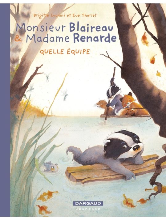 Monsieur Blaireau et Madame Renarde tome 3 main product photo