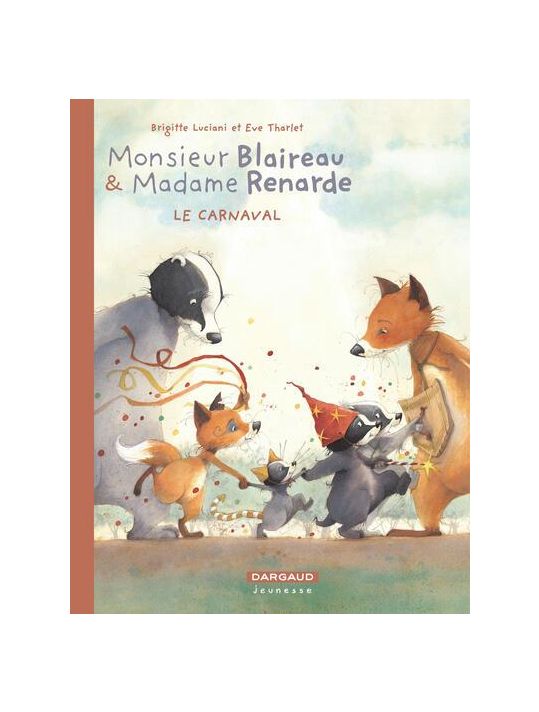 Monsieur Blaireau et Madame Renarde tome 5 main product photo