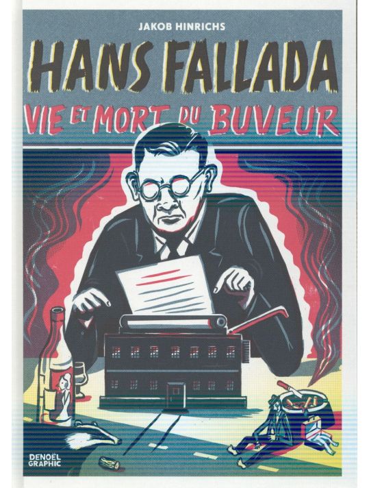 Hans Fallada, vie et mort du buveur main product photo