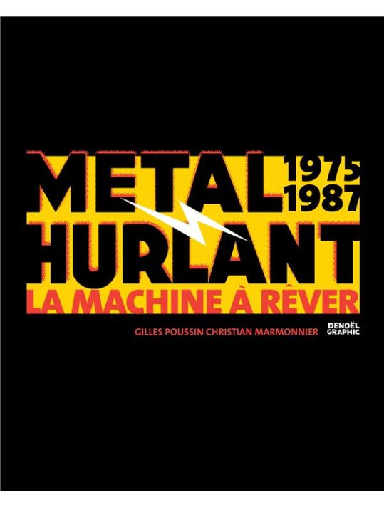 Métal hurlant 1975-1987 - La machine à rêver main product photo