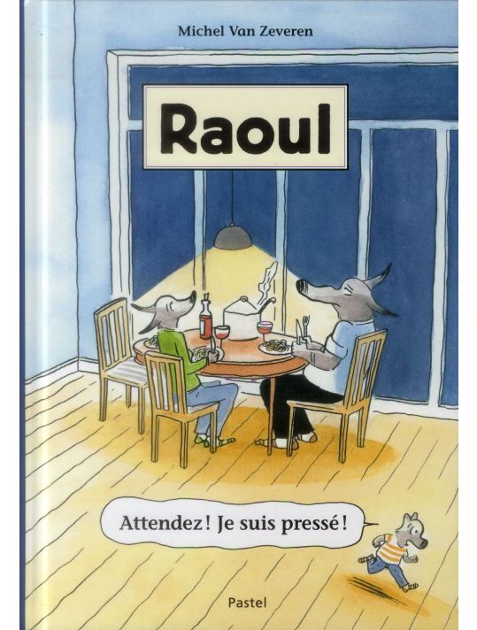 Raoul - attendez ! Je suis pressé ! main product photo