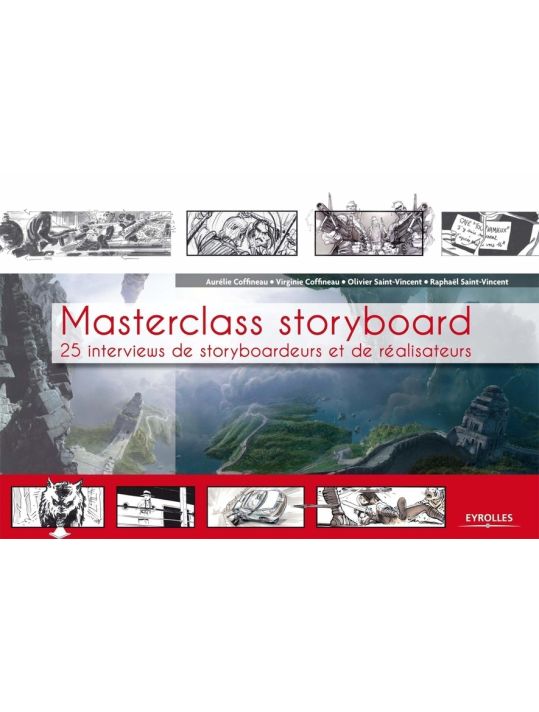 Masterclass storyboard : 25 interviews de storyboardeurs et de réalisateurs main product photo