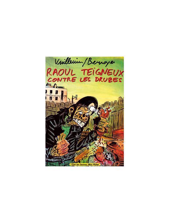 Raoul Teigneux contre les druzes main product photo