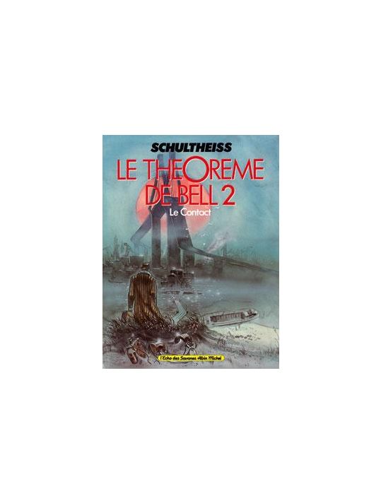 Le théorème de Bell tome 2 - le contact main product photo