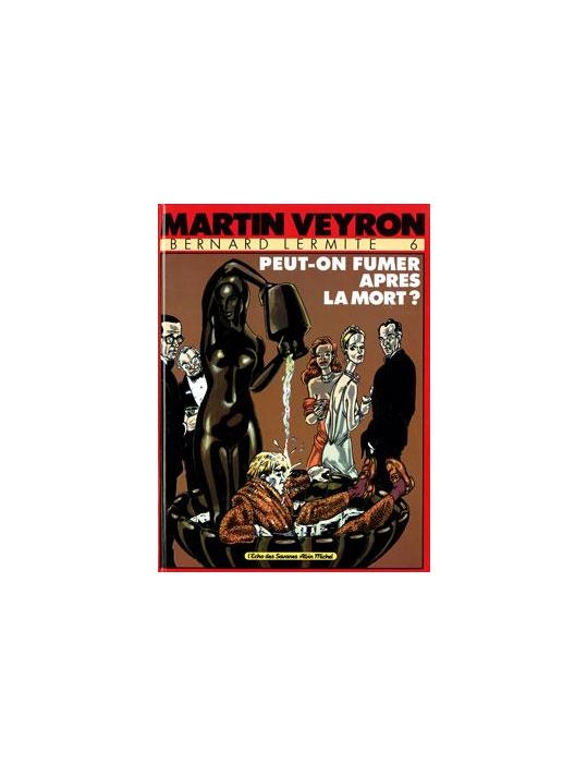 Bernard Lermite tome 6 - peut on fumer après la mort main product photo