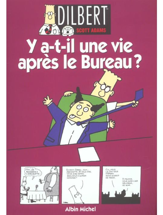 Dilbert tome 5 - y a-t- il une vie après le bureau main product photo