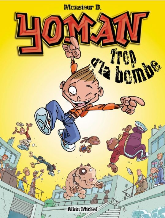 yoman tome 1 - trop d'la bombe main product photo