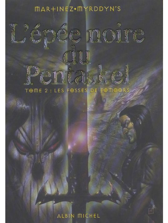 l'épée noire du pentaskel tome 2 - les fosses de fomoors main product photo