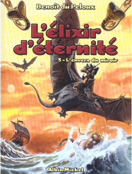 l'élixir d'éternité tome 3 - l'envers du miroir main product photo