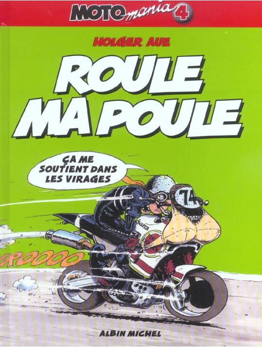 motomania tome 4 - roule ma poule main product photo