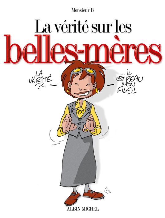 La vérité sur les belles-mères main product photo