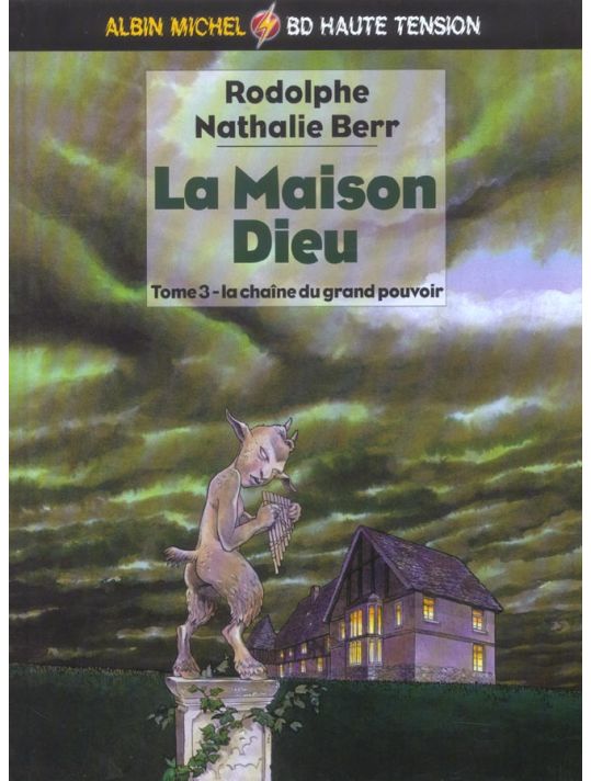 la maison dieu tome 3 - la chaine du grand pouvoir main product photo