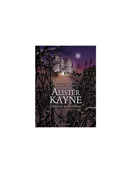 alister kayne, chasseur de fantôme tome 1 - de mémoire d'homme main product photo