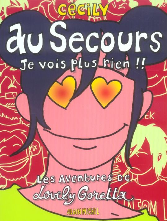 au secours je vois plus rien ; les aventures de lovely goretta main product photo