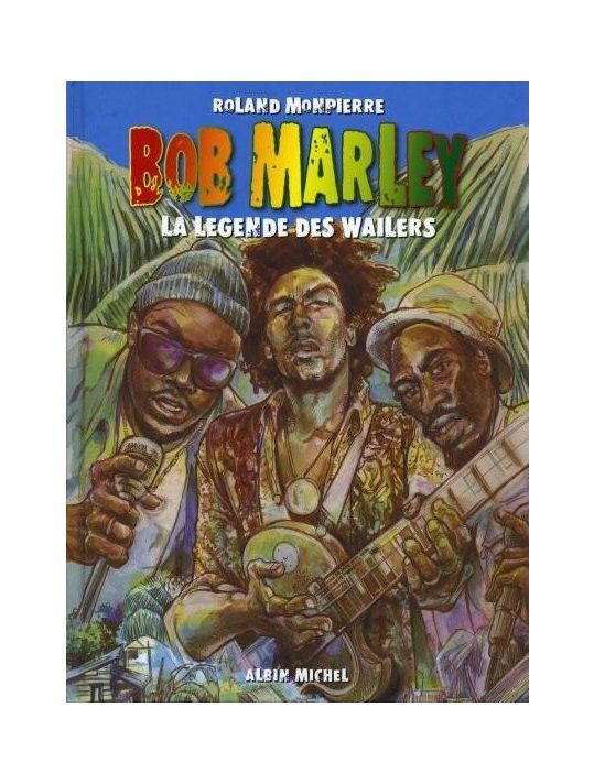 bob marley tome 1 - la légende des wailers main product photo