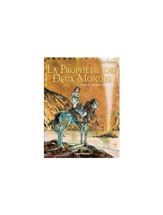 la prophétie des deux mondes tome 4 - la nuit du serment main product photo