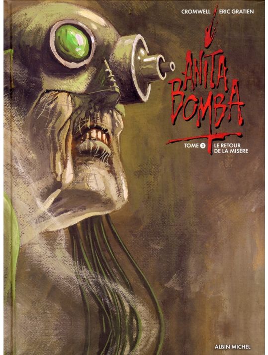 anita bomba tome 3 - retour de la misère main product photo