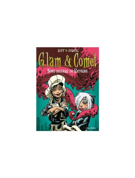 glam et comet tome 2 - bons baisers de saturne main product photo