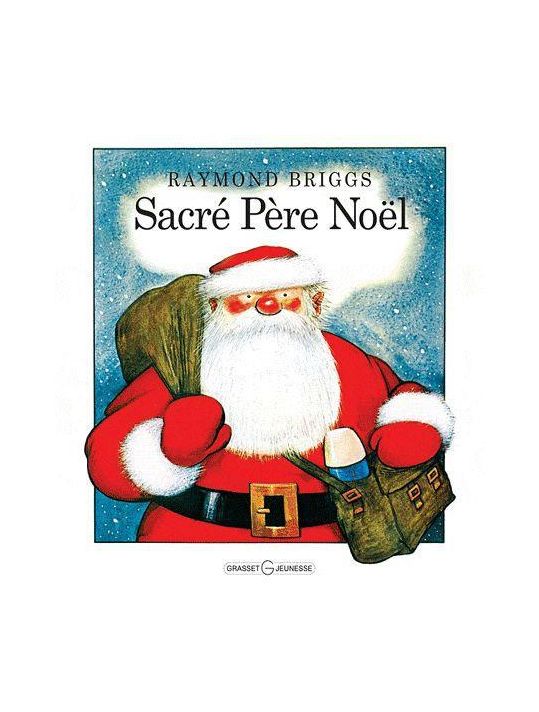 Sacré Père Noël de Raymond Briggs