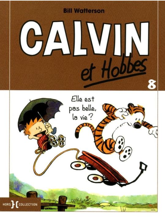 Calvin et Hobbes tome 8 - elle est pas belle, la vie ? main product photo