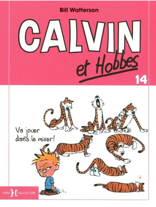 Calvin Et Hobbes Tome 14 - Va Jouer Dans Le Mixer ! main product photo
