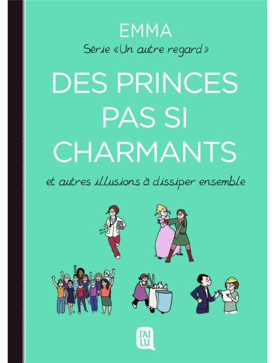 Un autre regard Tome 4 : des princes pas si charmants et autres illusions à dissiper ensemble main product photo