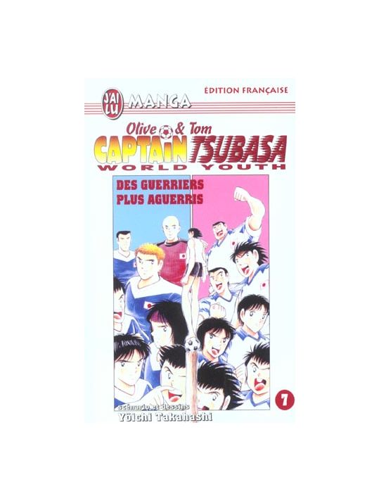 olive et tom captain tsubasa world youth tome 7 - des guerriers plus aguerris main product photo