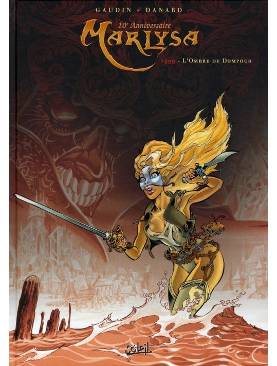marlysa tome 2 - l'ombre de dompour - édition 10e anniversaire main product photo