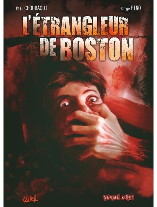 dossier tueurs en série tome 3 - l'étrangleur de boston main product photo