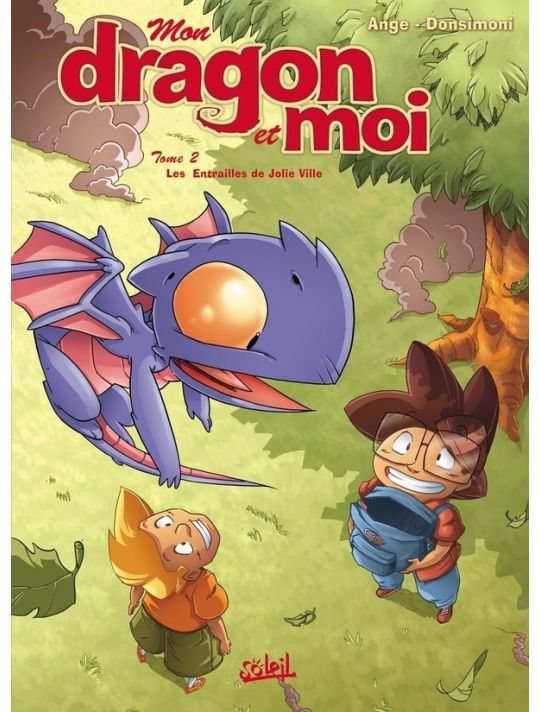 mon dragon et moi tome 2 - les entrailles de jolie ville main product photo